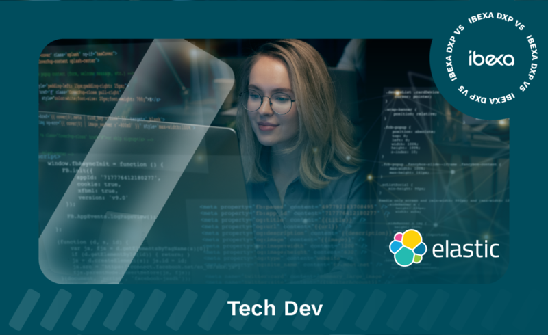 Ibexa DXP v5.0.5 and v4.6.27: Future‑Ready Search with Elasticsearch 8 Support
